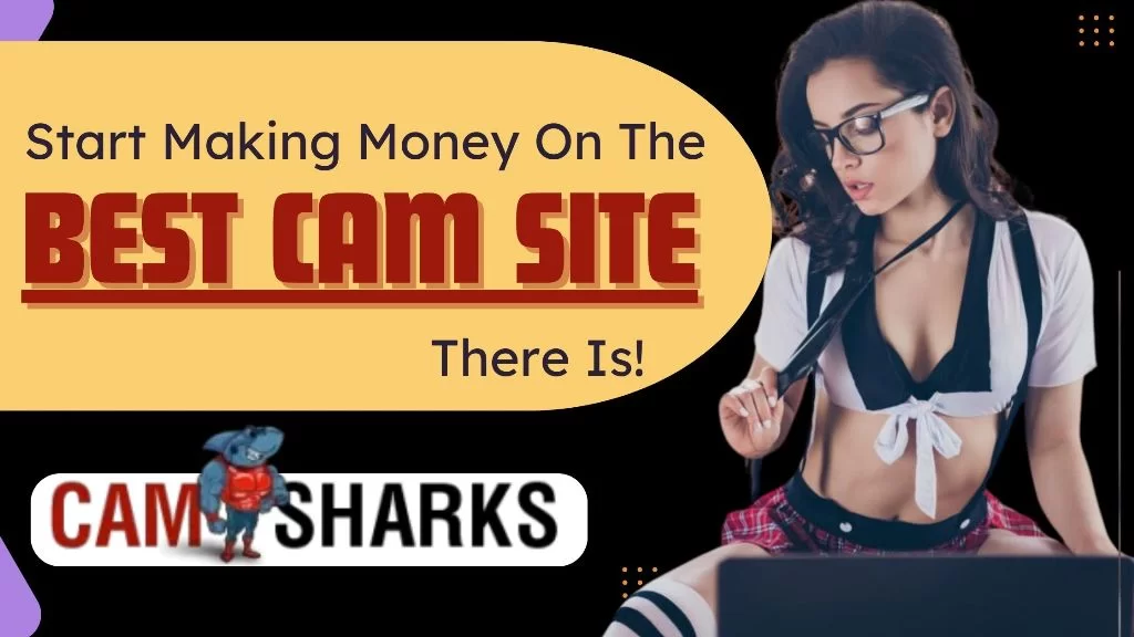 Best Cam Sites to Work For in 2024!